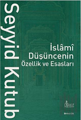 İslami Düşüncenin Özellik ve Esasları (2 Cilt) | Kitap Ambarı