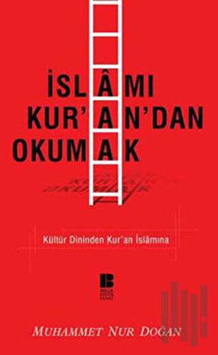 İslamı Kur’an’dan Okumak | Kitap Ambarı