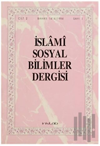İslami Sosyal Bilimler Dergisi Cilt: 2 Sayı: 1 | Kitap Ambarı