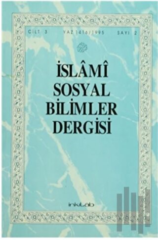 İslami Sosyal Bilimler Dergisi Cilt: 3 Sayı: 2 | Kitap Ambarı