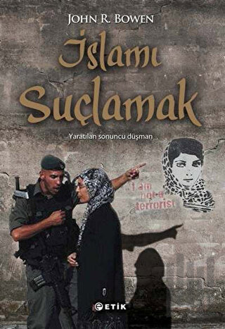 İslamı Suçlamak | Kitap Ambarı