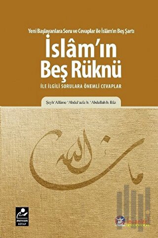 İslam'ın Beş Rüknü ile ilgili Sorulara Önemli Cevaplar | Kitap Ambarı