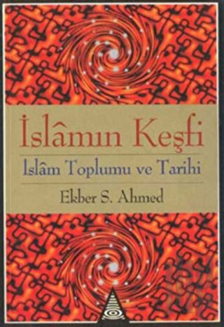 İslamın Keşfi (İslam Toplumu ve Tarih) | Kitap Ambarı