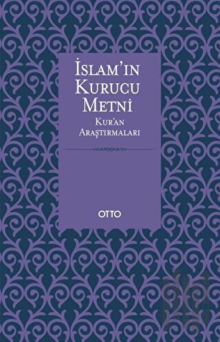 İslam'ın Kurucu Metni (Ciltli) | Kitap Ambarı
