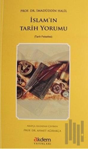 İslam'ın Tarih Yorumu | Kitap Ambarı