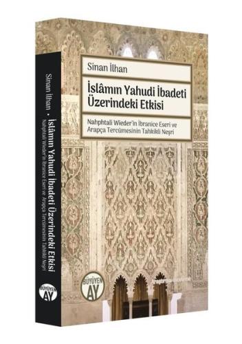 İslamın Yahudi İbadeti Üzerindeki Etkisi | Kitap Ambarı