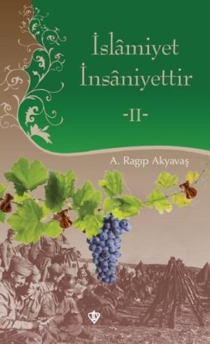 İslamiyet İnsaniyettir - 2 (Ciltli)