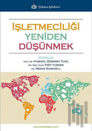İşletmeciliği Yeniden Düşünmek