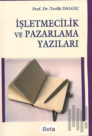 İşletmecilik ve Pazarlama Yazıları
