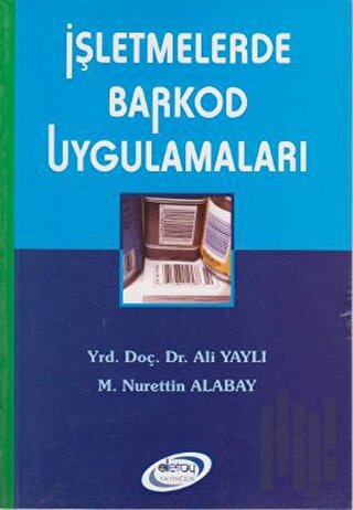 İşletmelerde Barkod Uygulamaları