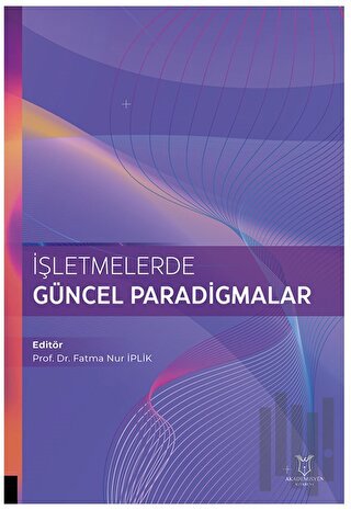 İşletmelerde Güncel Paradigmalar