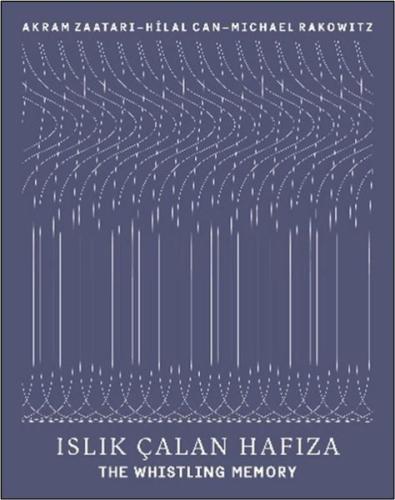 Islık Çalan Hafıza - The Whistling Memory