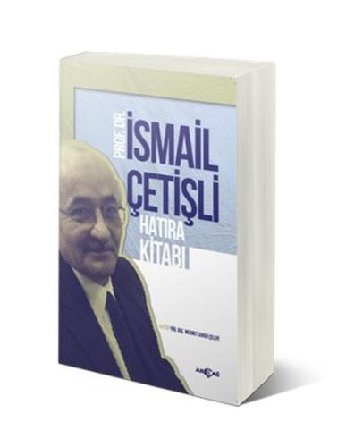 İsmail Çetişli Hatıra Kitabı | Kitap Ambarı
