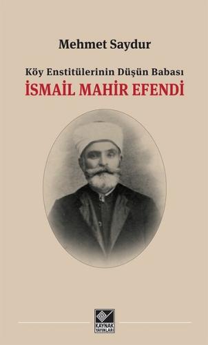 İsmail Mahir Efendi | Kitap Ambarı