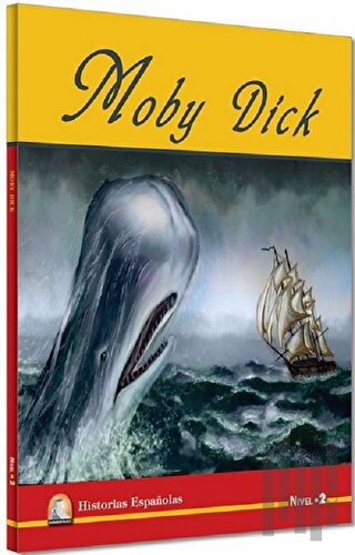 İspanyolca Hikaye Moby Dick | Kitap Ambarı