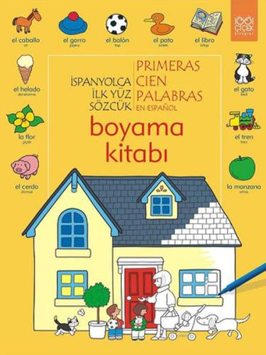 İspanyolca İlk Yüz Sözcük Boyama Kitabı | Kitap Ambarı