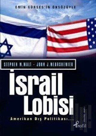 İsrail Lobisi ve Amerikan Dış Politikası | Kitap Ambarı