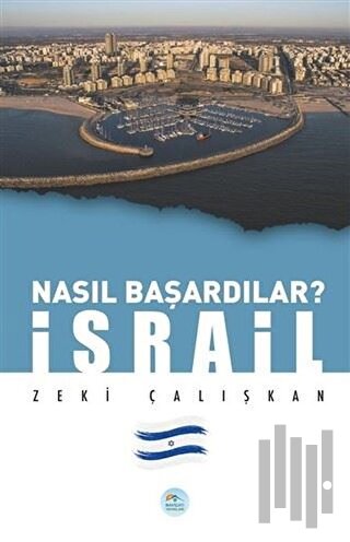İsrail - Nasıl Başardılar? | Kitap Ambarı