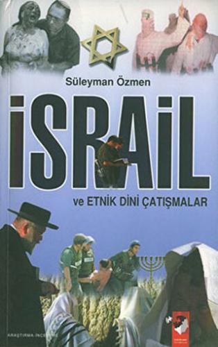 İsrail ve Etnik Dini Çatışmalar | Kitap Ambarı