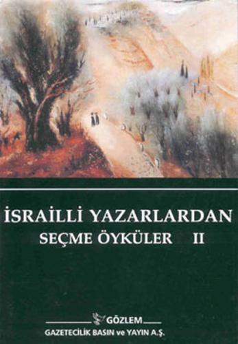 Israilli Yazarlardan Seçme Öyküler 2