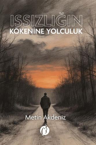 Issızlığın Kökenine Yolculuk | Kitap Ambarı