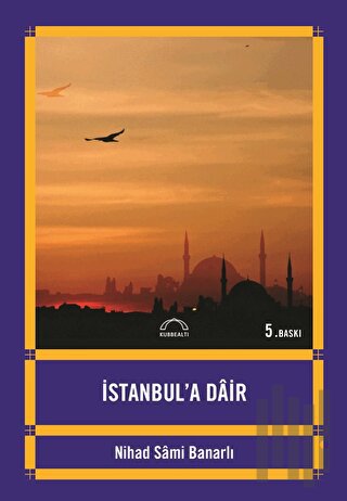 İstanbul’a Dair | Kitap Ambarı