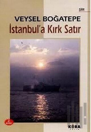 İstanbul’a Kırk Satır | Kitap Ambarı