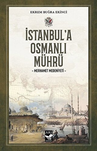 İstanbul’a Osmanlı Mührü | Kitap Ambarı