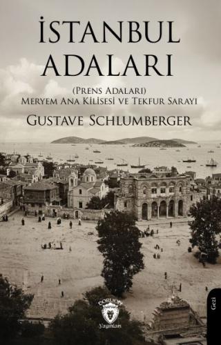 İstanbul Adaları Prens Adaları Meryem Ana Kilisesi Ve Tekfur Sarayı | 
