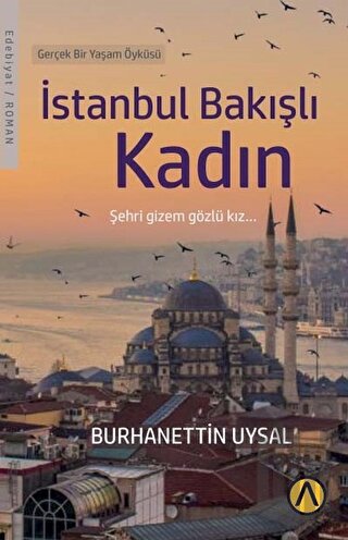 İstanbul Bakışlı Kadın | Kitap Ambarı