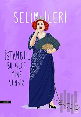 İstanbul Bu Gece Yine Sensiz | Kitap Ambarı