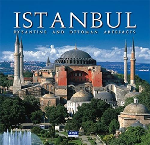 İstanbul - Byzantine and Ottoman Artefacts | Kitap Ambarı