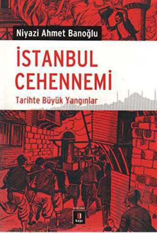 İstanbul Cehennemi | Kitap Ambarı