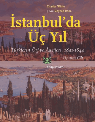 İstanbul’da Üç Yıl Cilt 3 | Kitap Ambarı