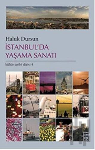 İstanbul’da Yaşama Sanatı | Kitap Ambarı