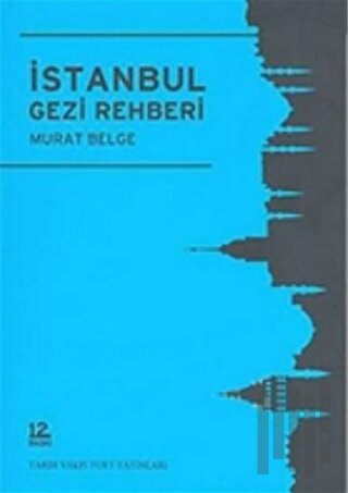 İstanbul Gezi Rehberi