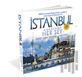 İstanbul Hakkında Herşey | Kitap Ambarı