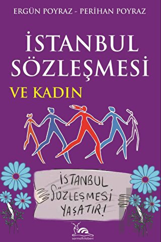 İstanbul Sözleşmesi ve Kadın