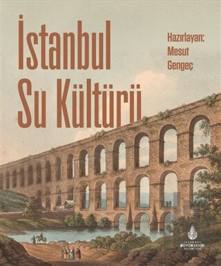 İstanbul Su Kültürü (Ciltli) | Kitap Ambarı