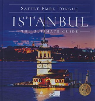 Istanbul The Ultimate Guide (Ciltli) | Kitap Ambarı