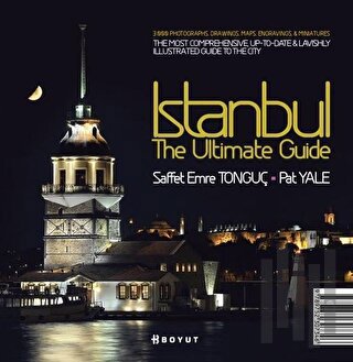 Istanbul The Ultimate Guide (Ciltli) | Kitap Ambarı