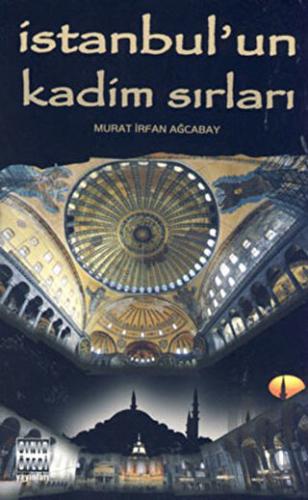 İstanbul’un Kadim Sırları | Kitap Ambarı