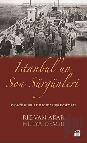 İstanbul’un Son Sürgünleri | Kitap Ambarı