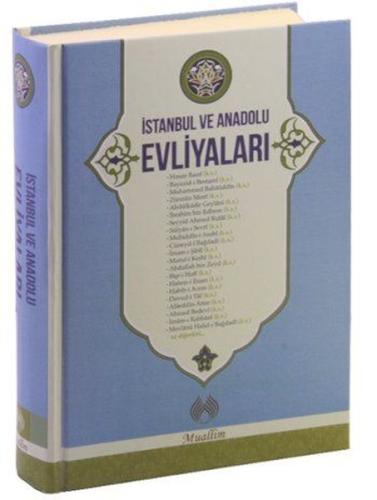 İstanbul ve Anadolu Evliyaları (Ciltli) | Kitap Ambarı