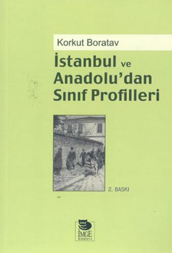 İstanbul ve Anadolu'dan Sınıf Profilleri | Kitap Ambarı