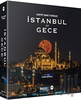 İstanbul ve Gece (Ciltli) | Kitap Ambarı