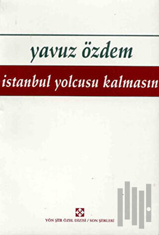 İstanbul Yolcusu Kalmasın | Kitap Ambarı