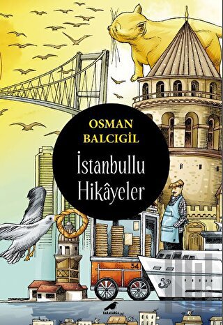 İstanbullu Hikayeler | Kitap Ambarı
