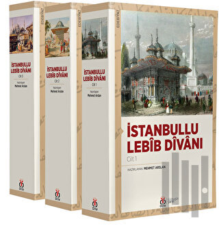 İstanbullu Lebib Divanı (3 Cilt, Takım) | Kitap Ambarı