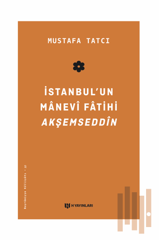İstanbul'un Manevi Fatihi Akşemseddin | Kitap Ambarı